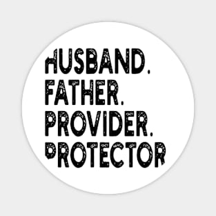 husband father provider protector Magnet